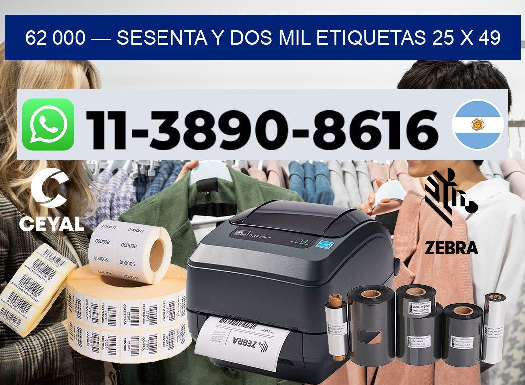 62 000 — sesenta y dos mil etiquetas 25 x 49