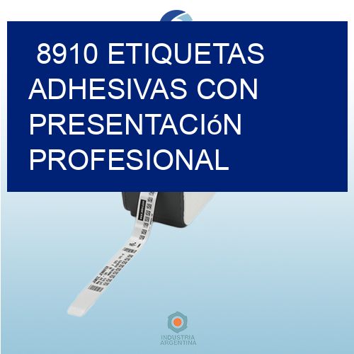 8910 Etiquetas adhesivas con presentación profesional