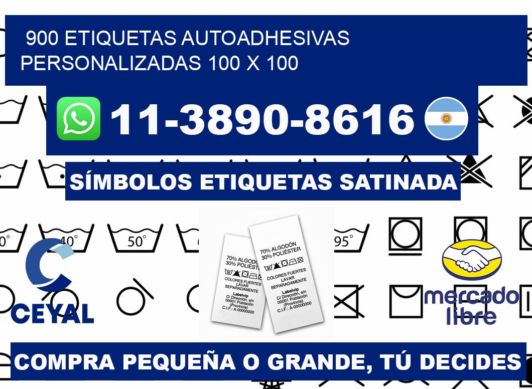 900 Etiquetas autoadhesivas personalizadas 100 x 100