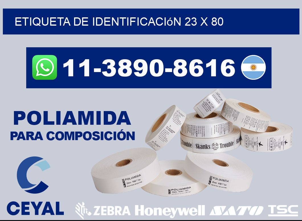 Etiqueta de identificación 23 x 80
