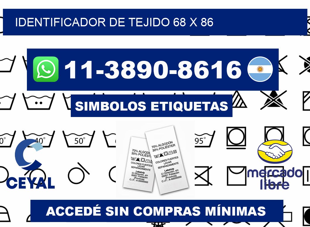 Identificador de tejido 68 x 86