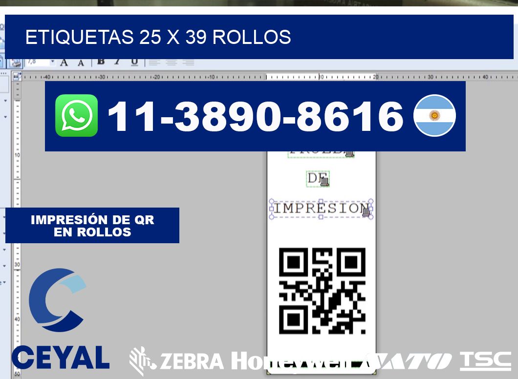 etiquetas 25 x 39 rollos
