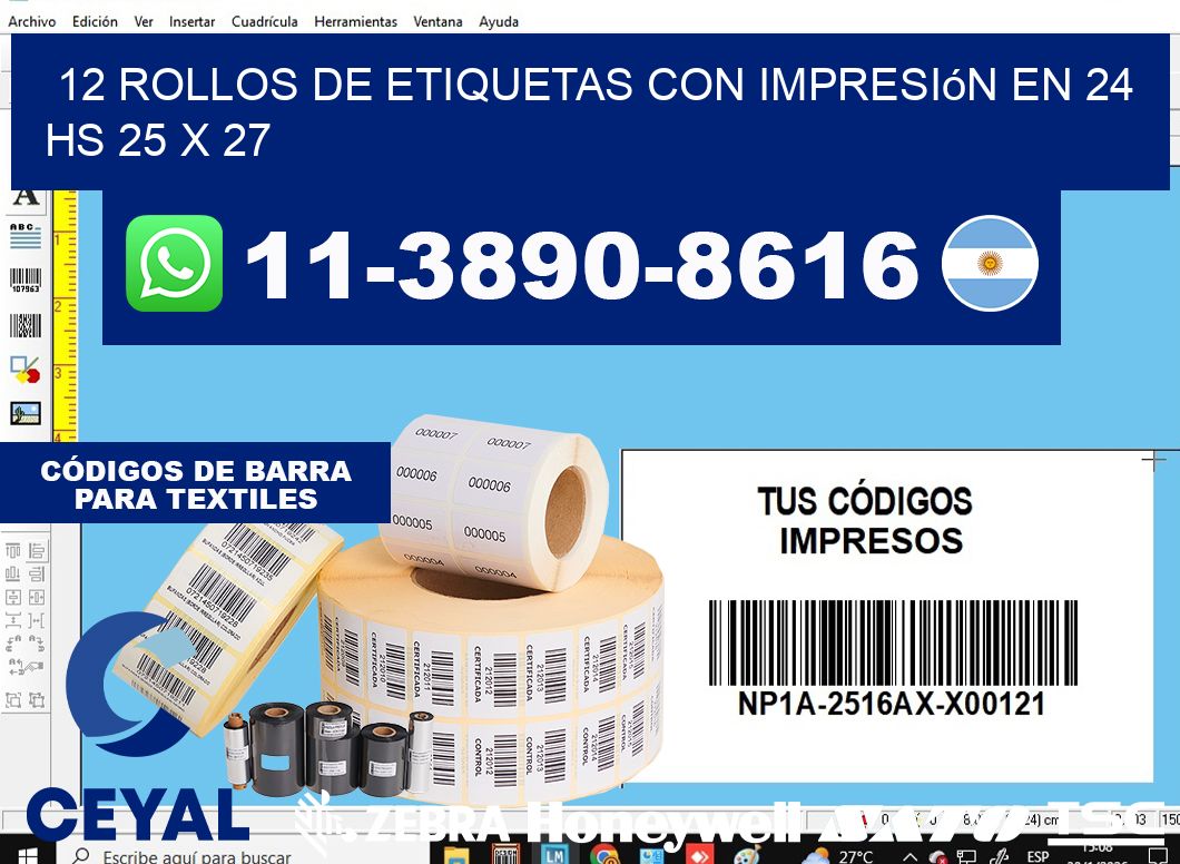 12 rollos de etiquetas con impresión en 24 hs 25 x 27