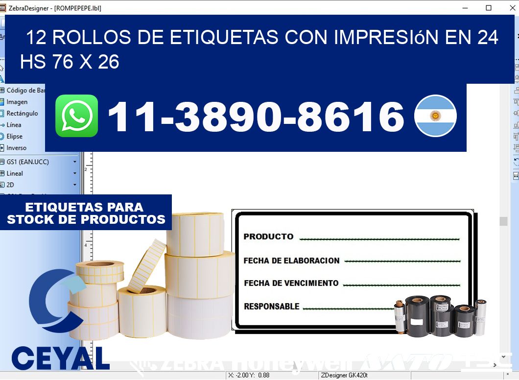 12 rollos de etiquetas con impresión en 24 hs 76 x 26