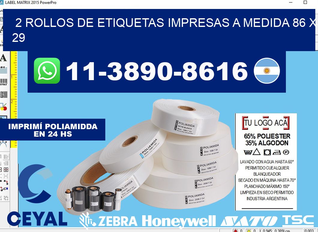 2 rollos de etiquetas impresas a medida 86 x 29