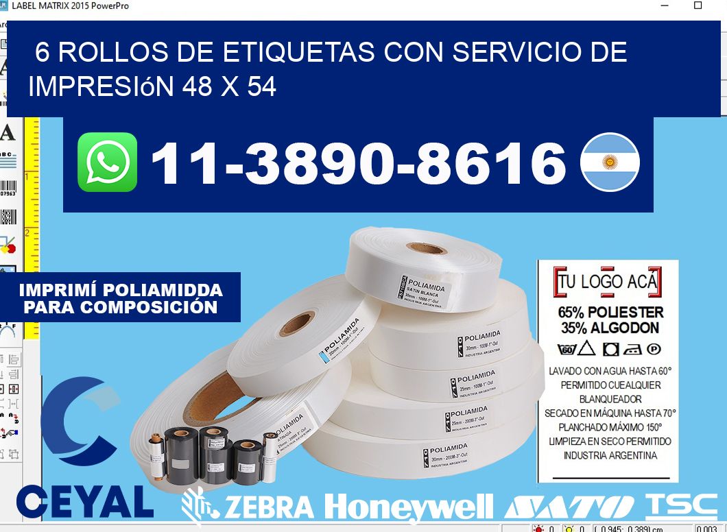 6 rollos de etiquetas con servicio de impresión 48 x 54