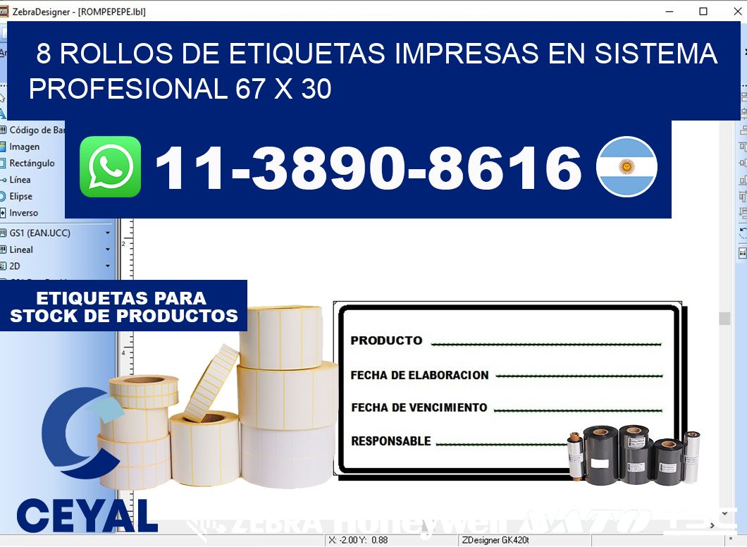 8 rollos de etiquetas impresas en sistema profesional 67 x 30