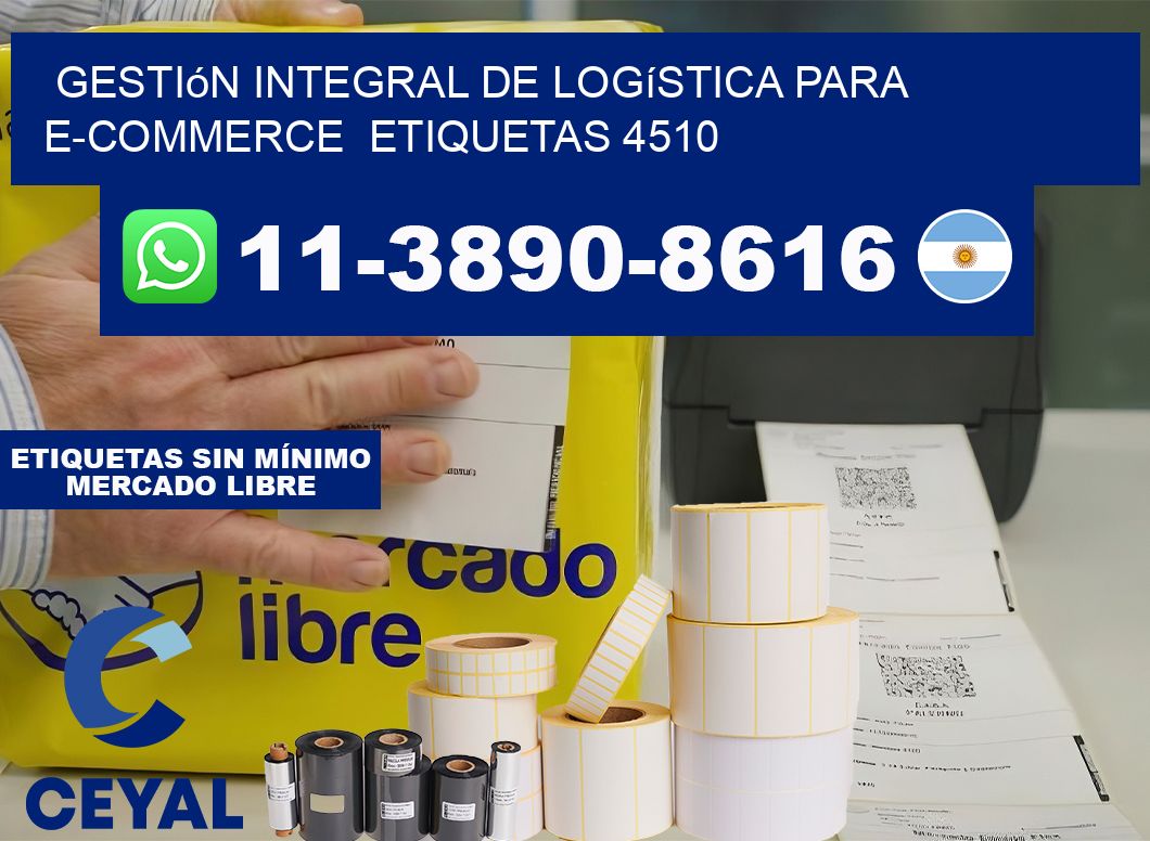 Gestión integral de logística para e-commerce  etiquetas 4510