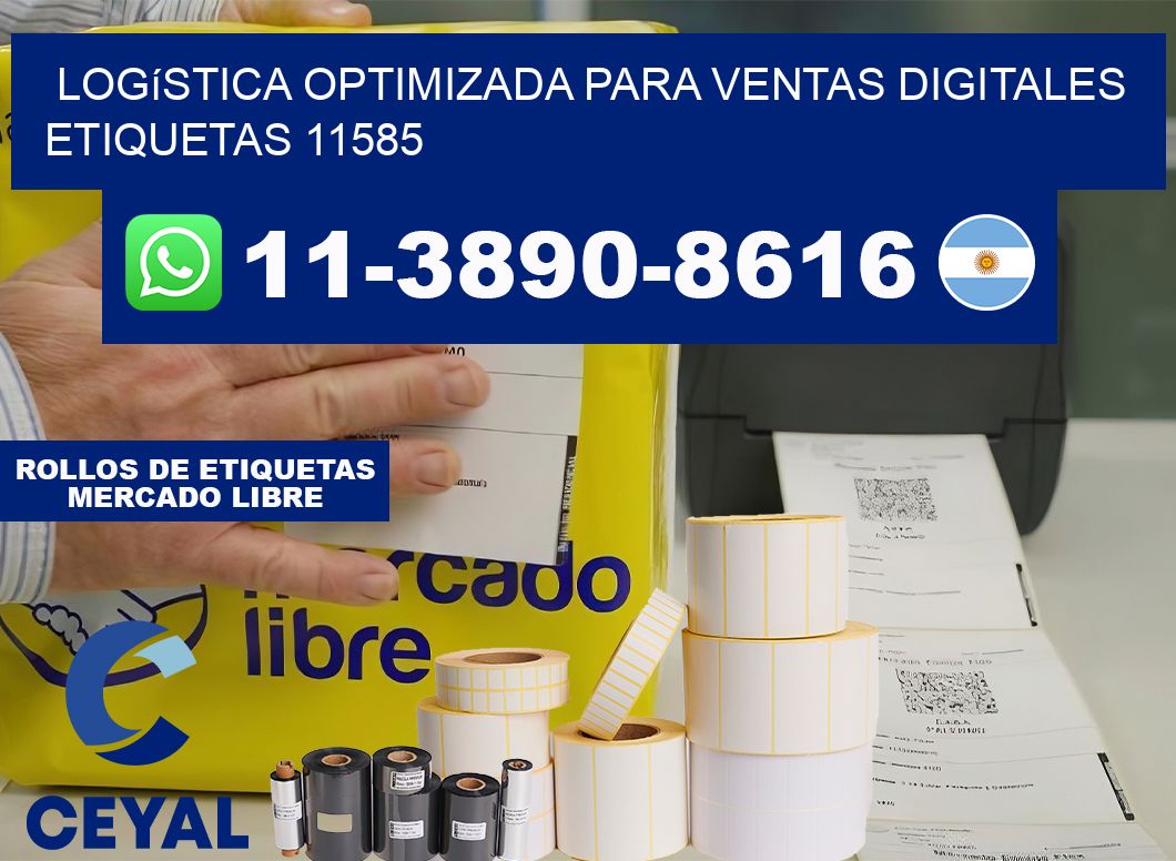 Logística optimizada para ventas digitales  etiquetas 11585