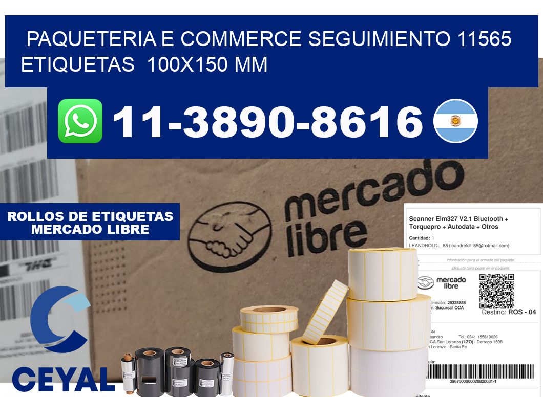 Paqueteria e commerce seguimiento 11565   etiquetas  100x150 mm