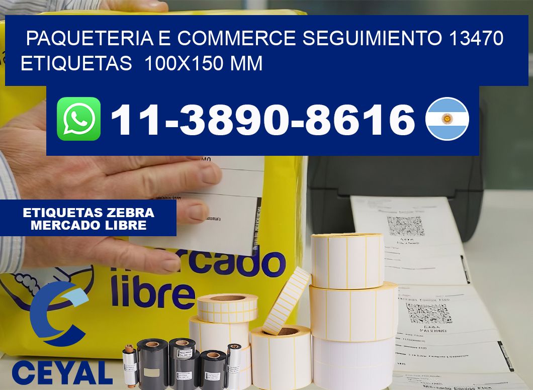 Paqueteria e commerce seguimiento 13470   etiquetas  100×150 mm