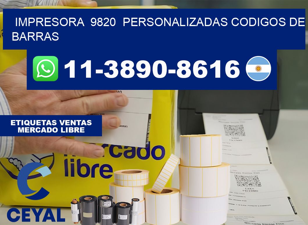 impresora 9820 personalizadas codigos de barras