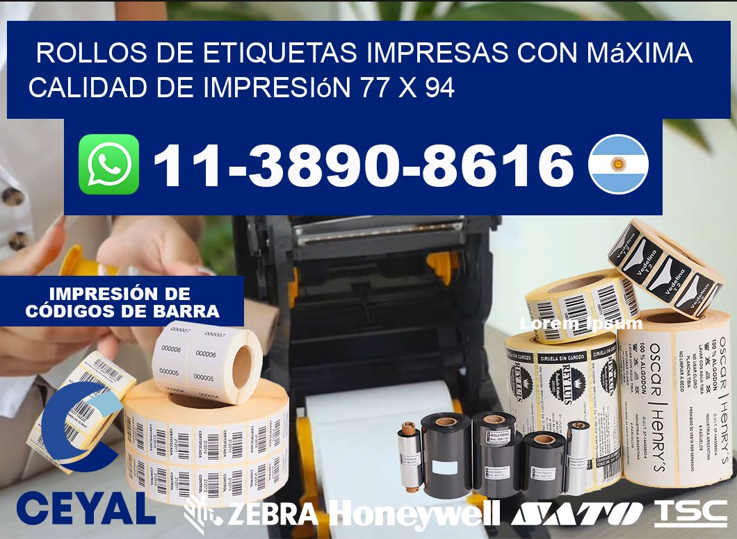 rollos de etiquetas impresas con máxima calidad de impresión 77 x 94