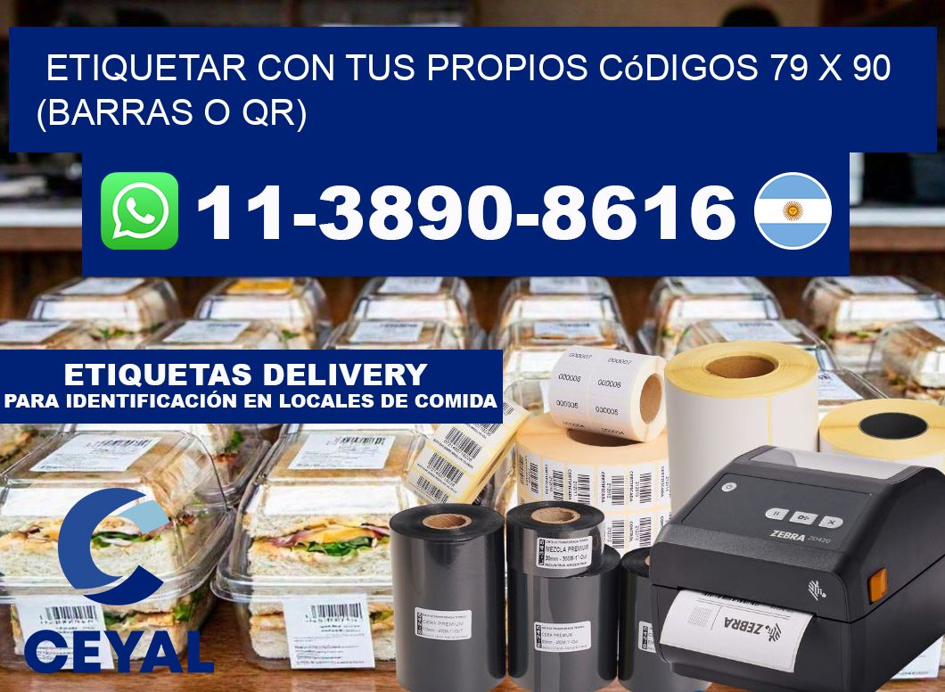Etiquetar con tus propios códigos 79 x 90 (barras o QR)