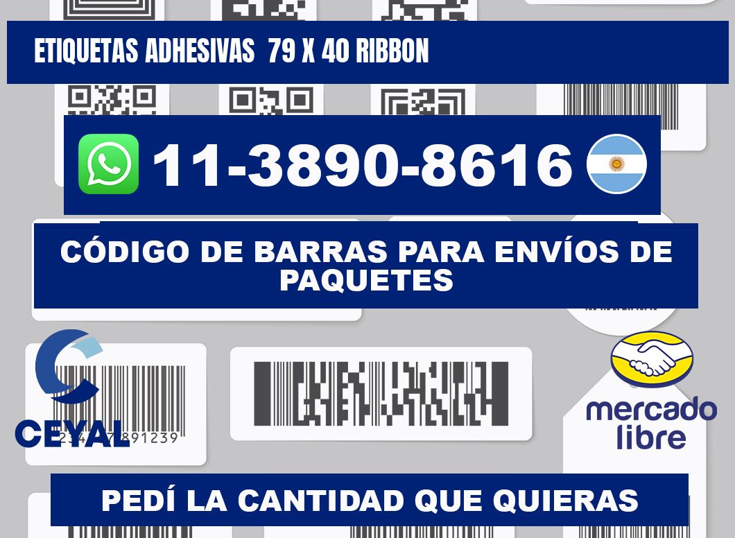 Etiquetas adhesivas  79 x 40 ribbon