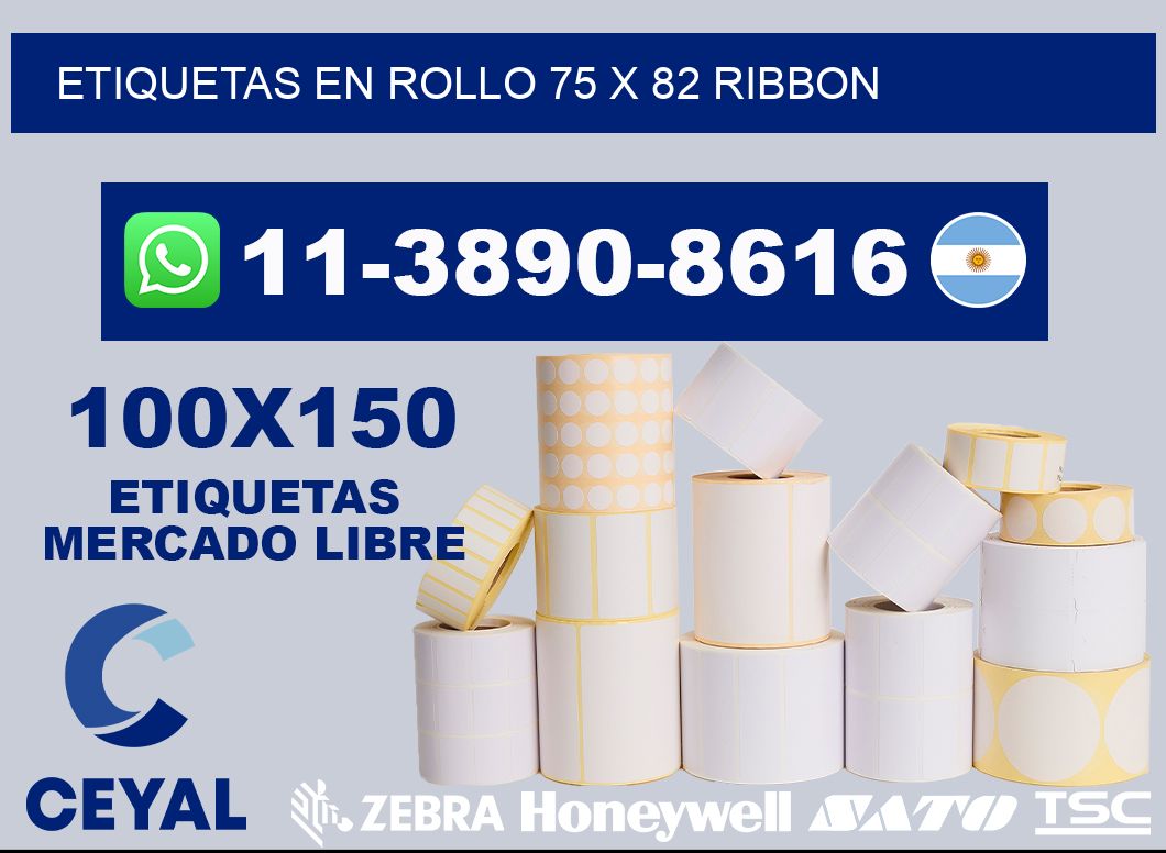 Etiquetas en rollo 75 x 82 ribbon