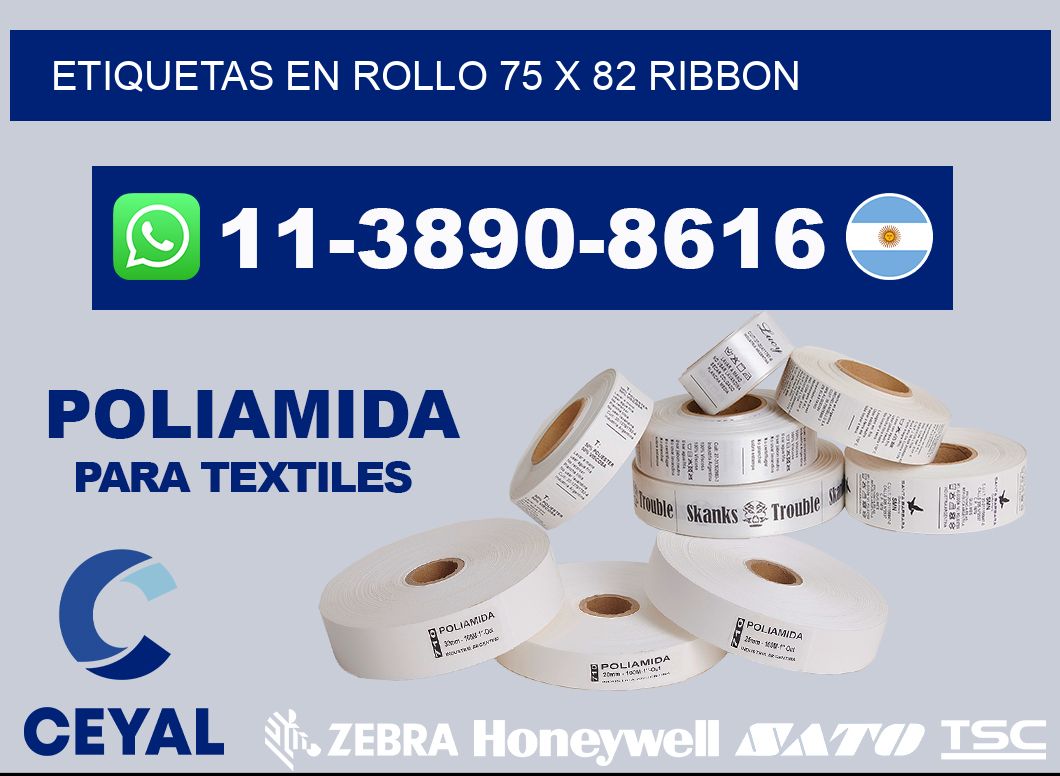 Etiquetas en rollo 75 x 82 ribbon