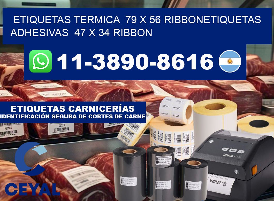Etiquetas termica 79 x 56 ribbonEtiquetas adhesivas 47 x 34 ribbon