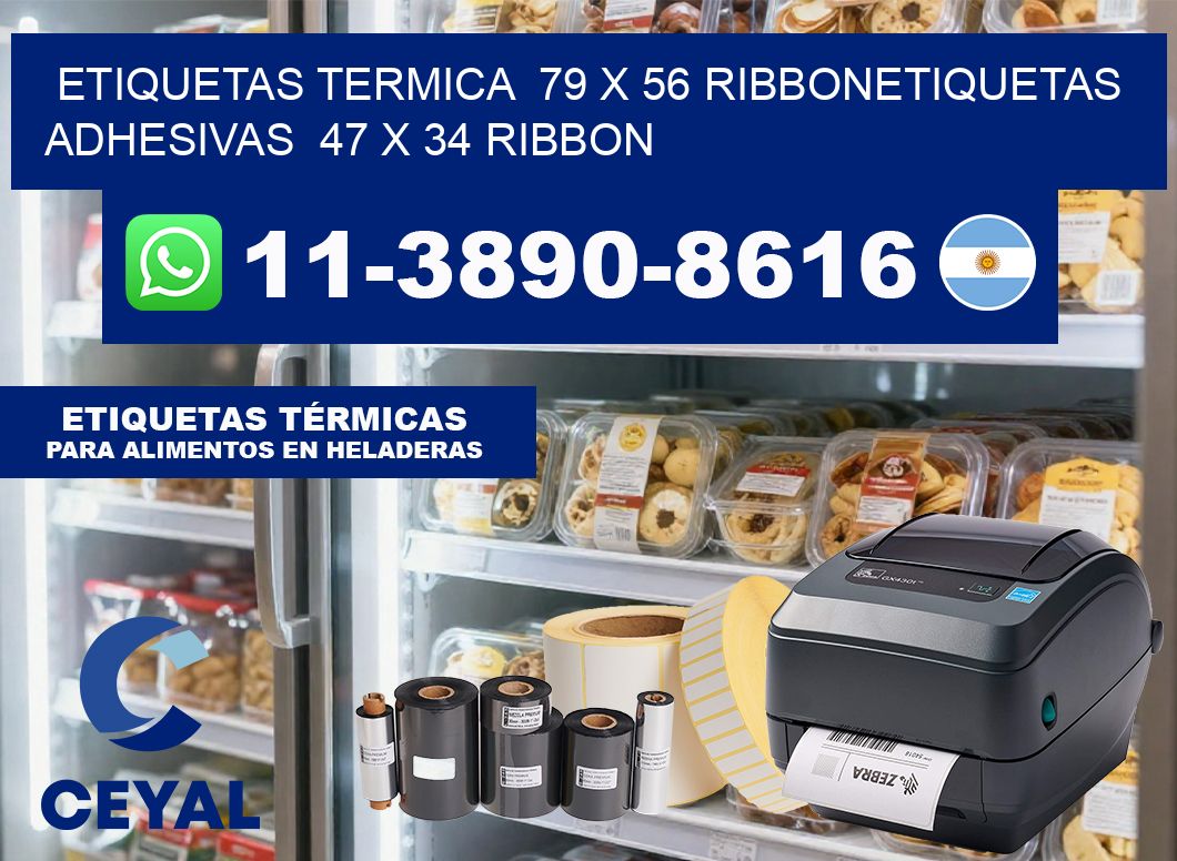 Etiquetas termica  79 x 56 ribbonEtiquetas adhesivas  47 x 34 ribbon