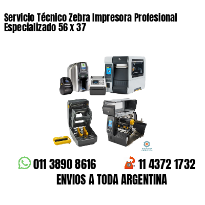 Servicio Técnico Zebra Impresora Profesional Especializado 56 x 37
