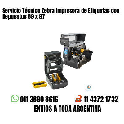 Servicio Técnico Zebra Impresora de Etiquetas con Repuestos 89 x 97