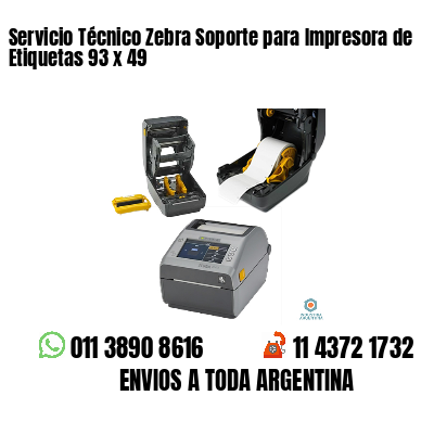 Servicio Técnico Zebra Soporte para Impresora de Etiquetas 93 x 49