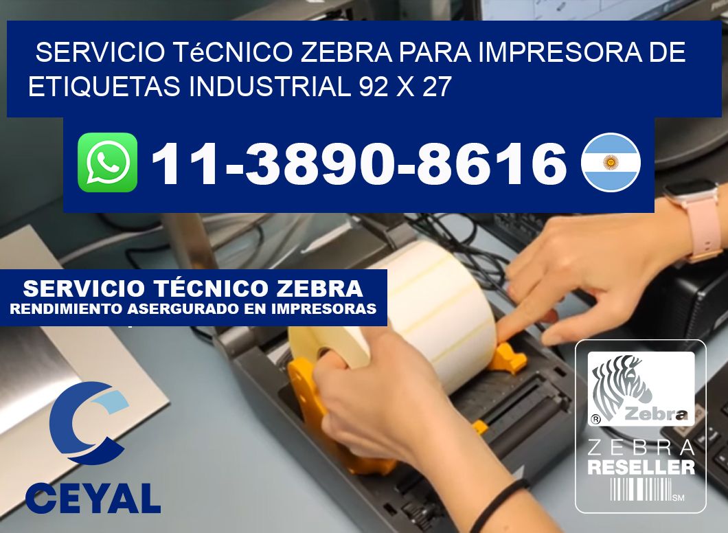 Servicio Técnico Zebra para Impresora de Etiquetas Industrial 92 x 27