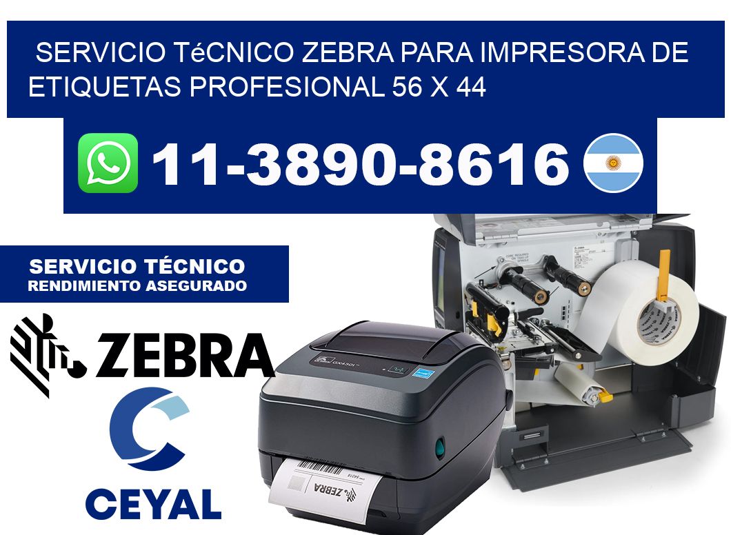 Servicio Técnico Zebra para Impresora de Etiquetas Profesional 56 x 44