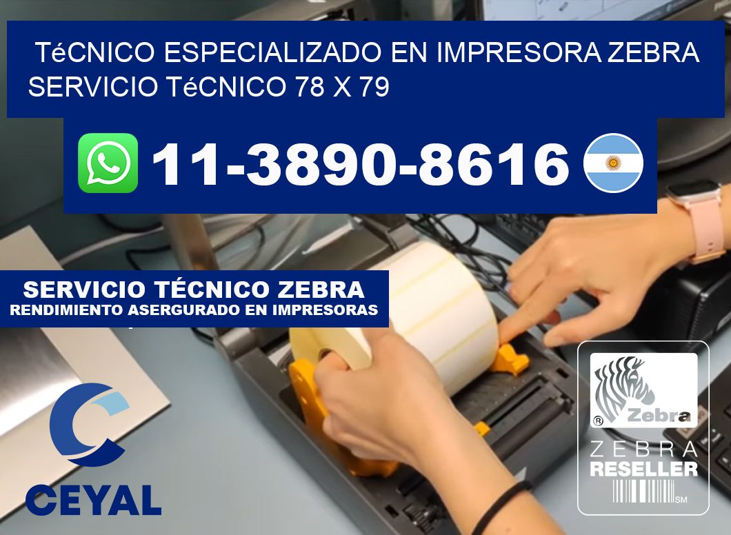 Técnico Especializado en Impresora Zebra Servicio Técnico 78 x 79
