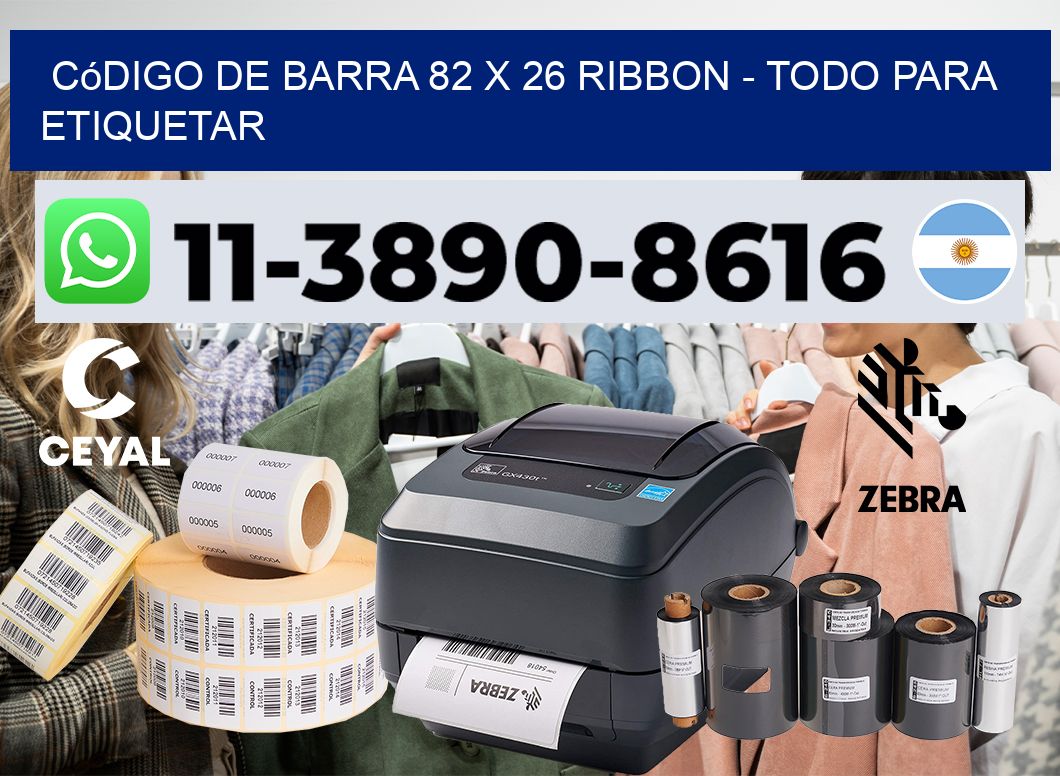 código de barra 82 x 26 ribbon – Todo para Etiquetar