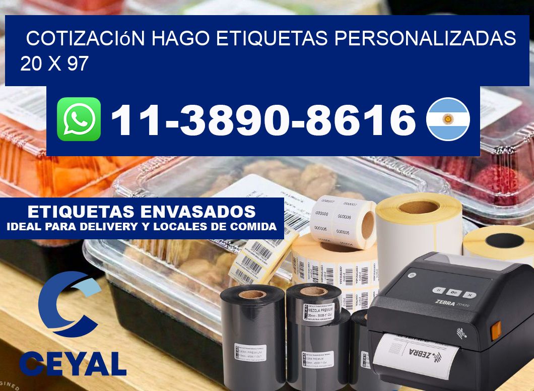cotización hago etiquetas personalizadas 20 x 97