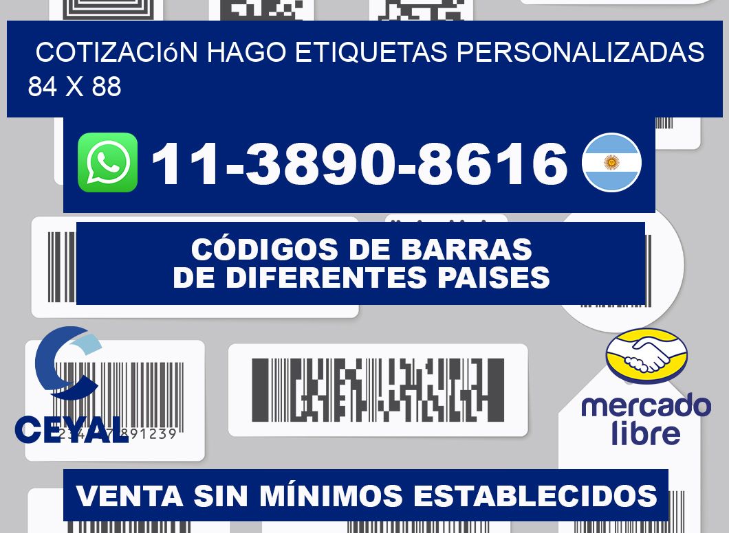 cotización hago etiquetas personalizadas 84 x 88