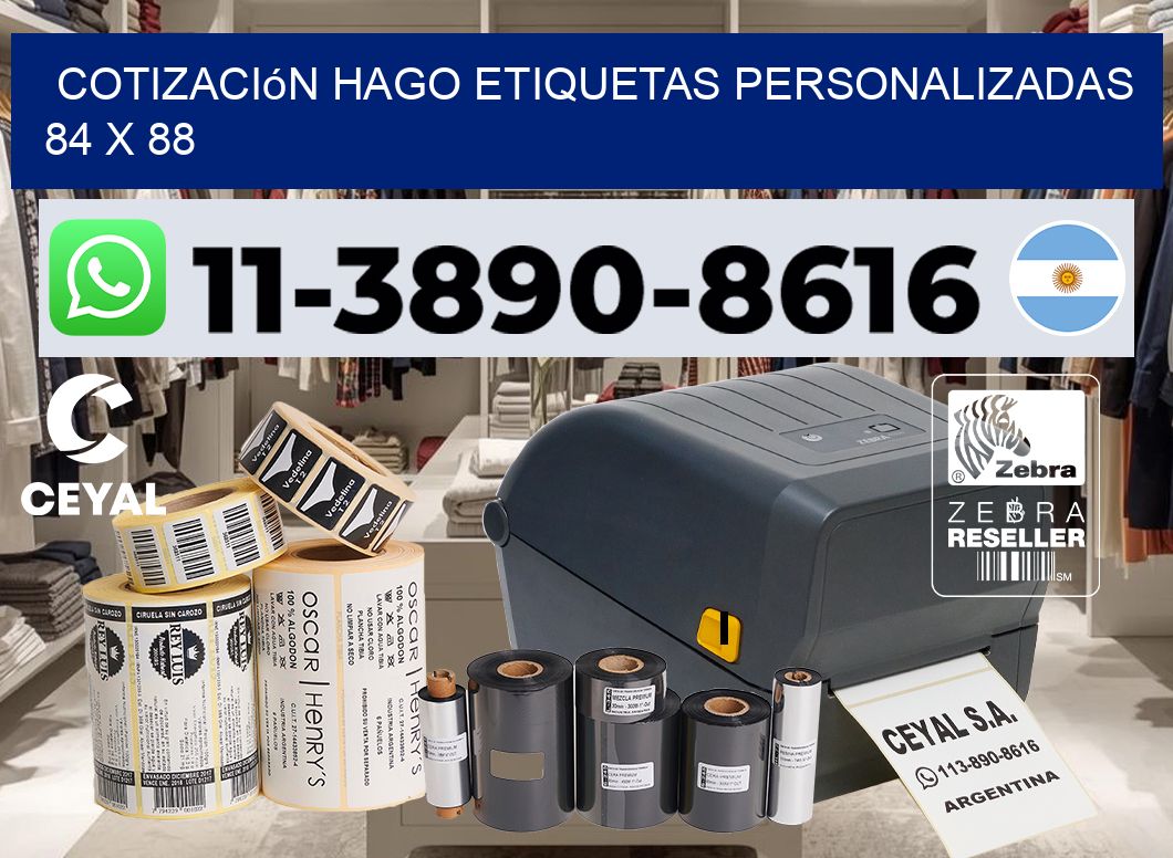 cotización hago etiquetas personalizadas 84 x 88