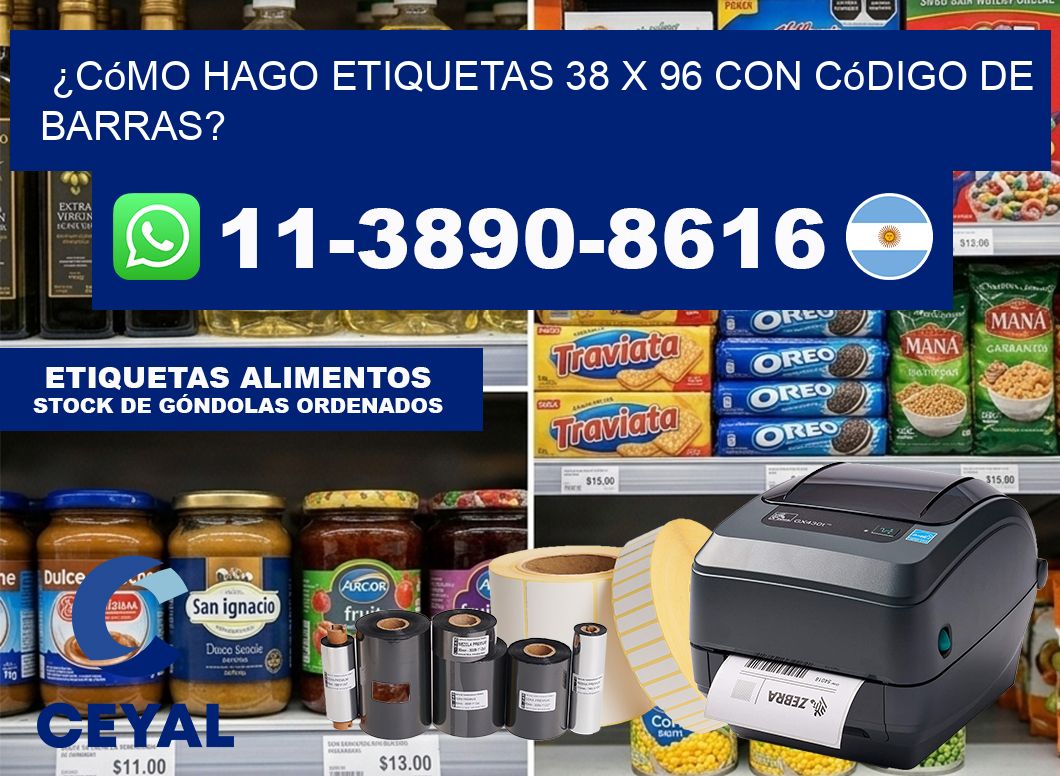 ¿Cómo hago etiquetas 38 x 96 con código de barras?