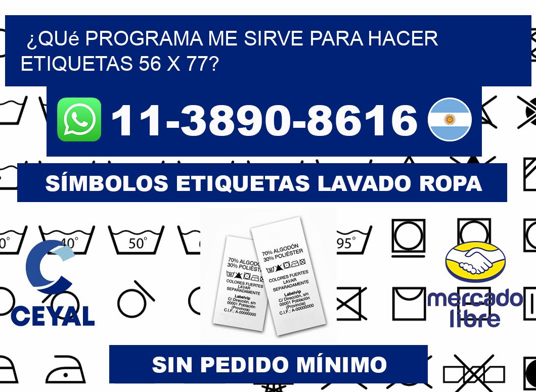 ¿Qué programa me sirve para hacer etiquetas 56 x 77?