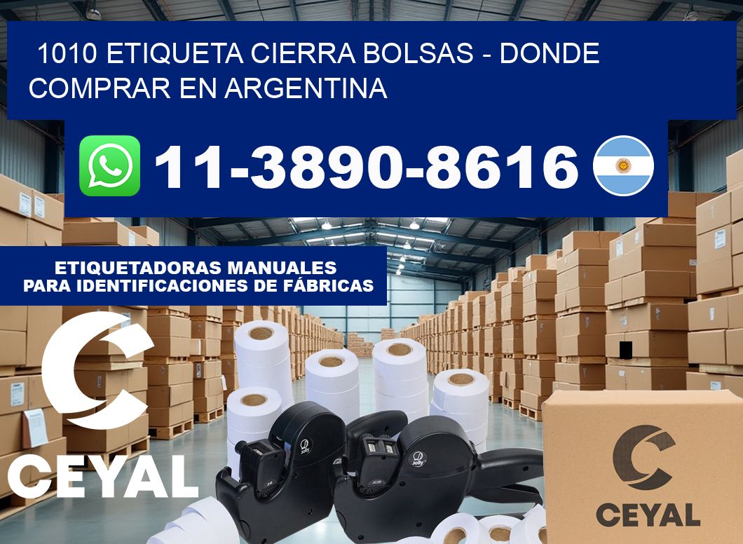 1010 etiqueta Cierra Bolsas – Donde Comprar en Argentina