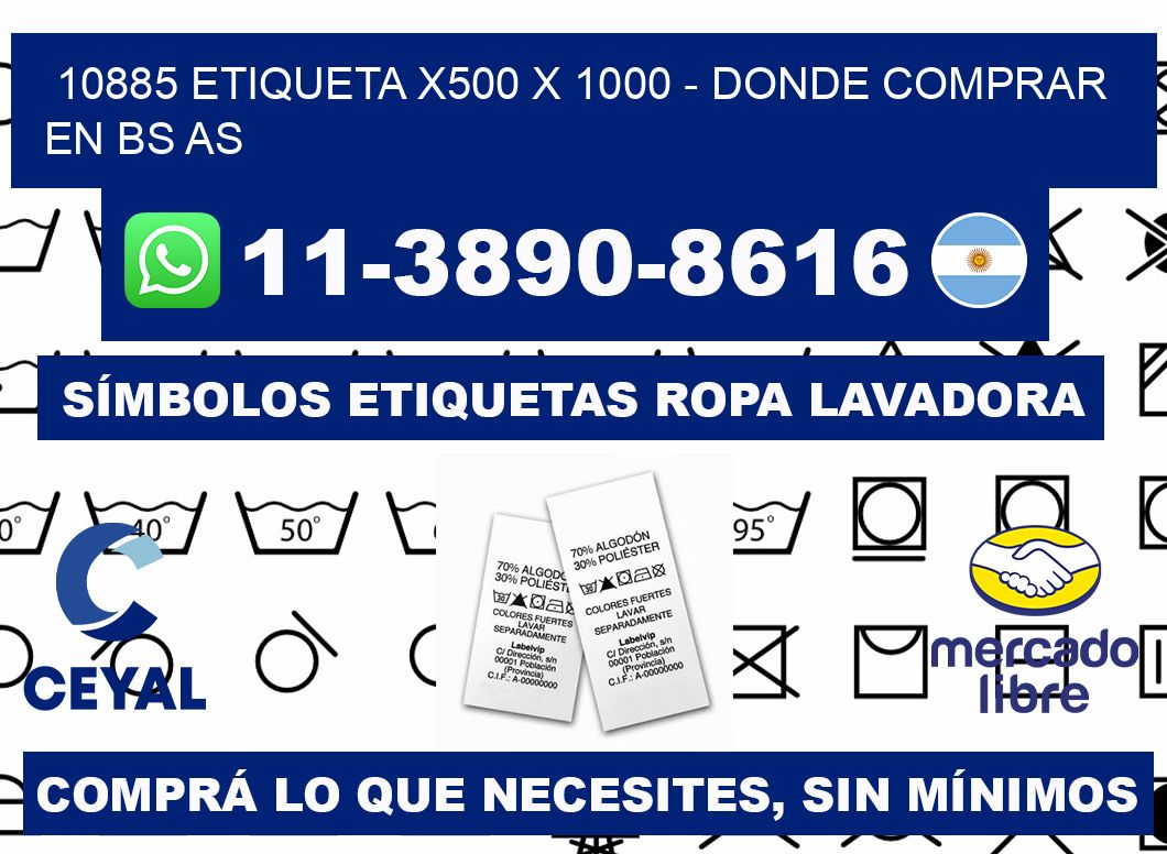10885 etiqueta x500 x 1000 - Donde Comprar en bs as