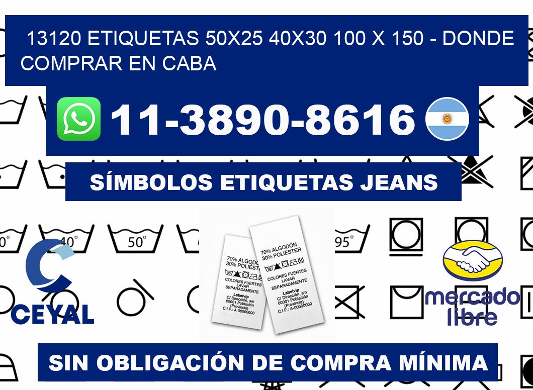 13120 etiquetas 50x25 40x30 100 x 150 - Donde Comprar en Caba