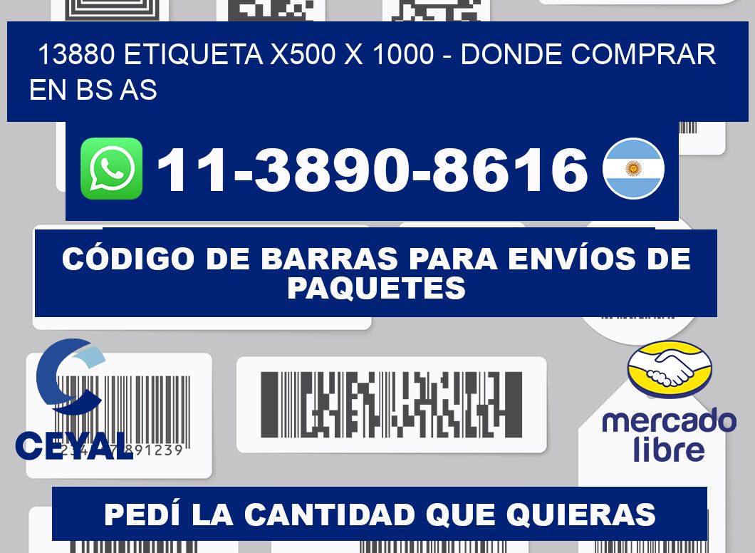 13880 etiqueta x500 x 1000 - Donde Comprar en bs as