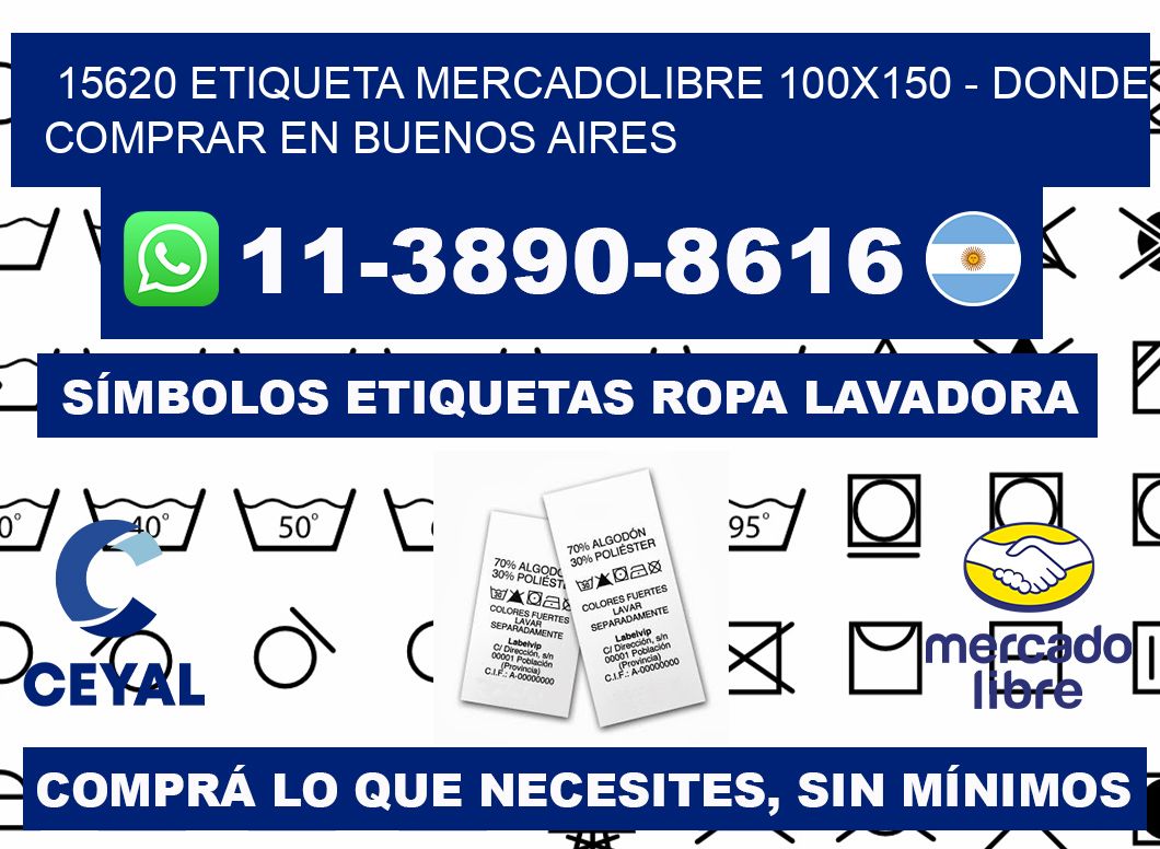 15620 etiqueta MercadoLibre 100x150 - Donde Comprar en Buenos Aires