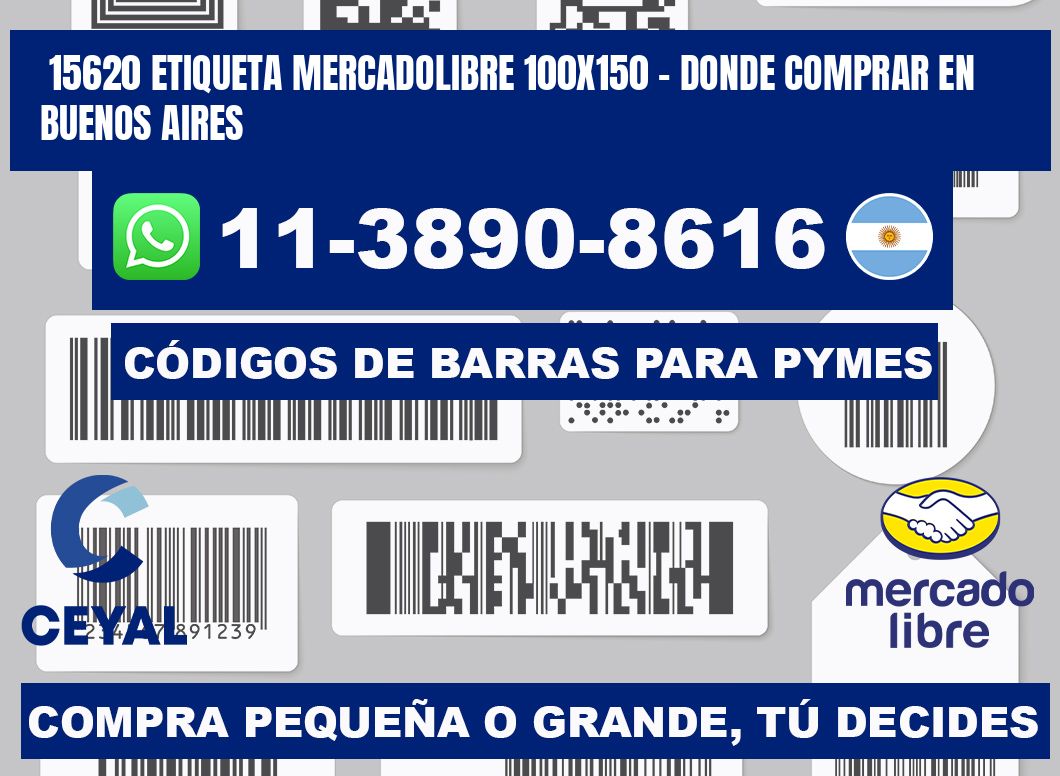 15620 etiqueta MercadoLibre 100x150 - Donde Comprar en Buenos Aires