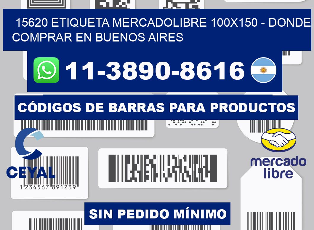 15620 etiqueta MercadoLibre 100x150 - Donde Comprar en Buenos Aires