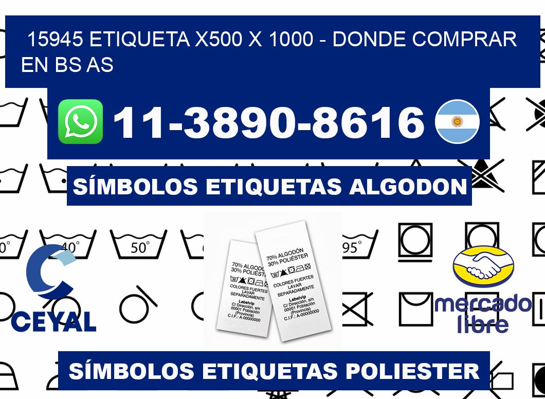 15945 etiqueta x500 x 1000 - Donde Comprar en bs as