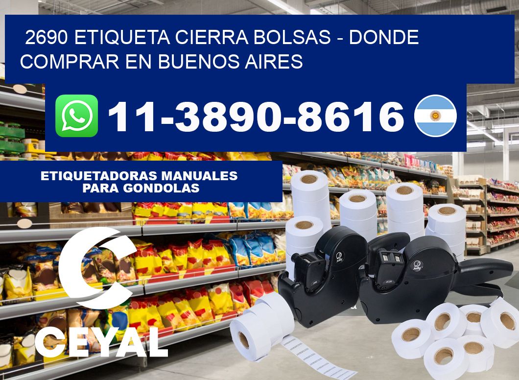 2690 etiqueta Cierra Bolsas - Donde Comprar en Buenos Aires