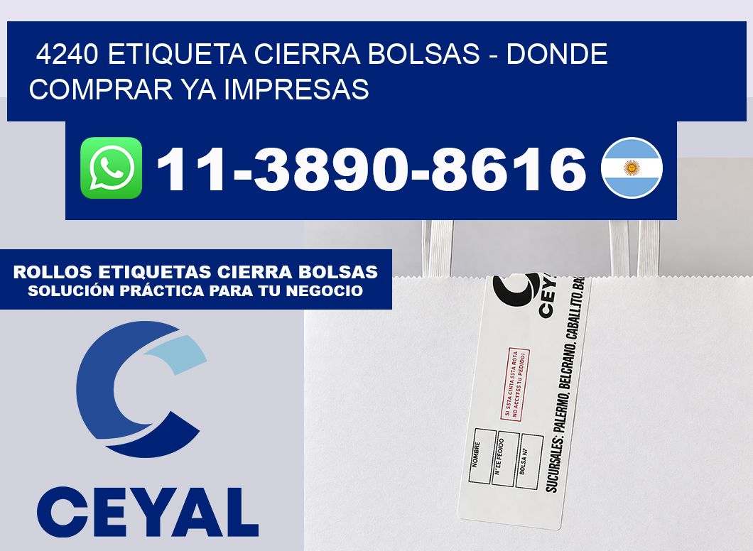 4240 etiqueta Cierra Bolsas – Donde Comprar ya impresas