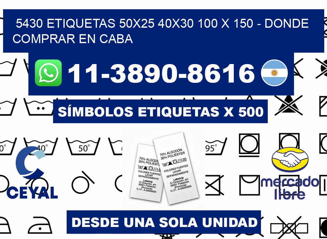 5430 etiquetas 50x25 40x30 100 x 150 - Donde Comprar en Caba