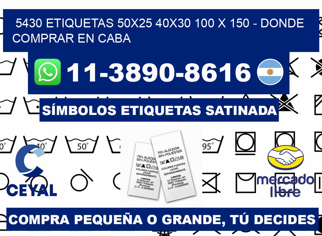 5430 etiquetas 50x25 40x30 100 x 150 - Donde Comprar en Caba