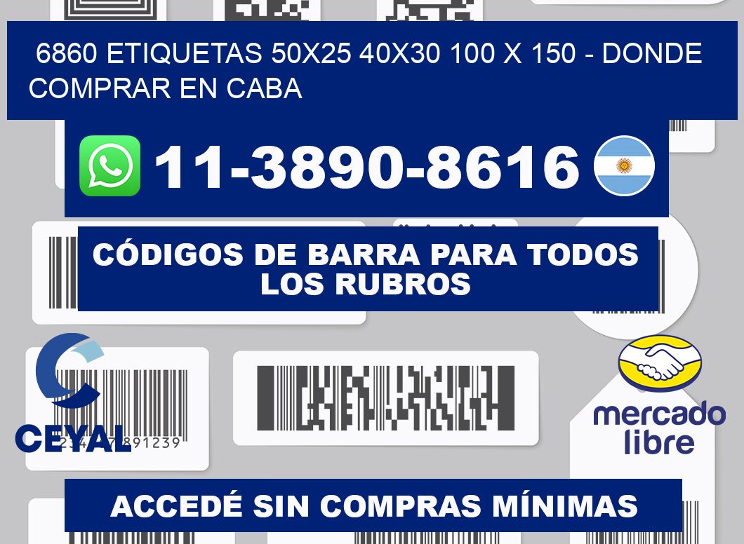 6860 etiquetas 50x25 40x30 100 x 150 - Donde Comprar en Caba