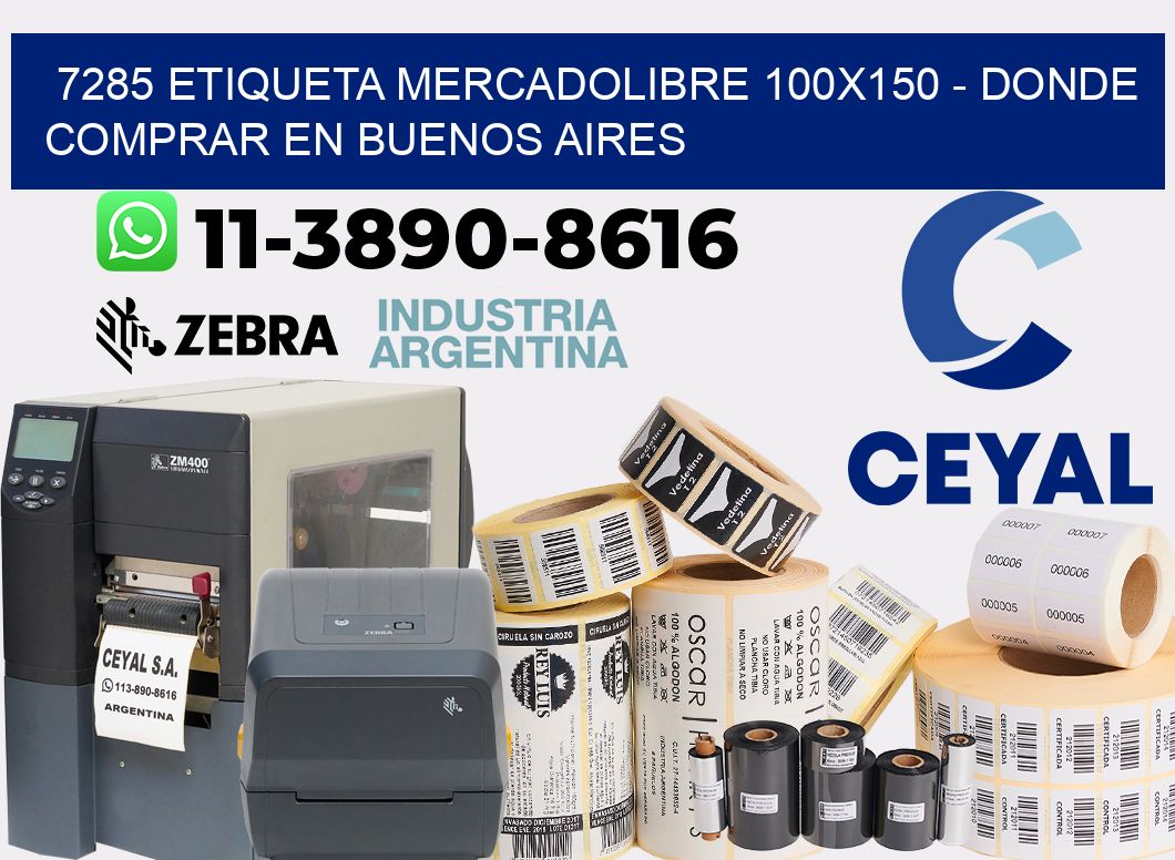 7285 etiqueta MercadoLibre 100x150 - Donde Comprar en Buenos Aires