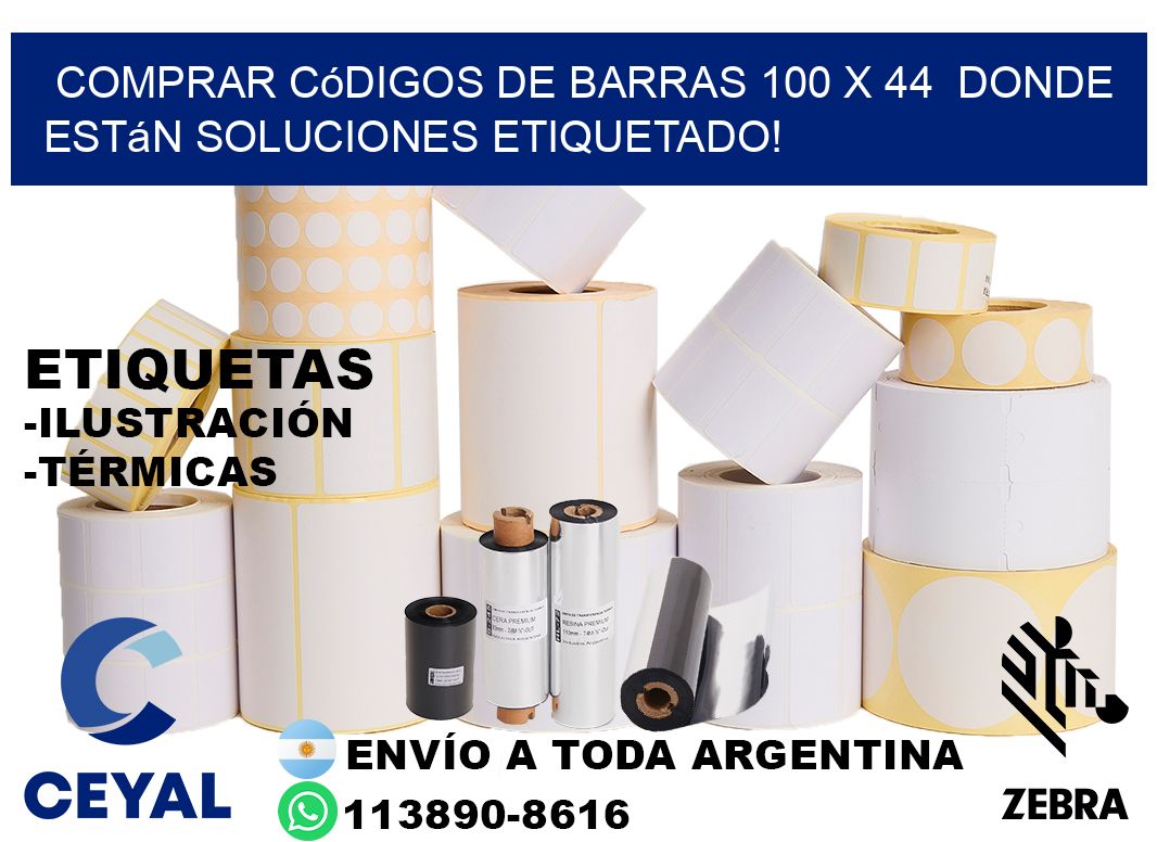 Comprar códigos de barras 100 x 44  donde están soluciones etiquetado!